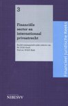  boek Internationaal privaatrecht in de financile sector / Financieel Juridische Reeks - 3 Paperback 9,2E+15