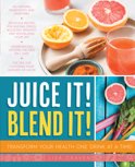 Lisa Craven - Juice it! Blend it!