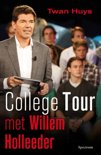 Twan Huys boek College tour met Willem Holleeder E-book 9,2E+15