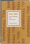 E. Gill boek Een opstel over typografie / druk 1 Paperback 33935679