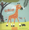 Anita Bijsterbosch boek Eet kleine giraf alleen ? Hardcover 9,2E+15