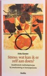 Frits Koster boek Stress: Wat Kan Ik Er Zelf Aan Doen? Paperback 38108352