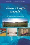 de maritieme schrijvers boek Maritieme verhalen reeks - Varen is mijn wereld Paperback 9,2E+15