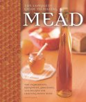 Steve Piatz - The Complete Guide to Making Mead