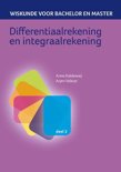 Anne Kaldewaij boek Wiskunde voor bachelor en master 2 - Differentiaalrekening en integraalrekening Paperback 9,2E+15