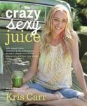 Kris Carr - Crazy Sexy Juice