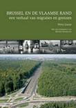 P. Gunst boek Brussel En de Vlaamse Rand, Een Verhaal Van Migraties En Grenzen Paperback 34482952
