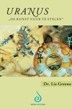 Liz Greene boek Uranus - de kunst vuur te stelen Paperback 36079544