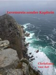 Christiaan van Ast boek Levensreis Zonder Kapitein E-book 9,2E+15