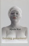 Myrthe Kok boek Genoeg Gekankerd! Hardcover 9,2E+15