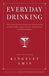 Kingsley Amis - Everyday Drinking