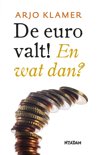Arjo Klamer boek De euro valt! E-book 9,2E+15