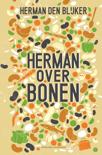 Herman den Blijker boek Herman over bonen Hardcover 9,2E+15