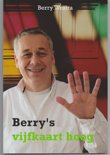 Berry Westra boek Berry's vijfkaart hoog Paperback 37519250
