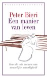 Peter Bieri boek Een manier van leven Hardcover 9,2E+15