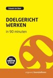Edward de Boer boek Doelgericht Werken In 90 Minuten + + Gratis E-Book Paperback 9,2E+15