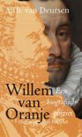 A.Th. van Deursen boek Willem van Oranje Hardcover 9,2E+15
