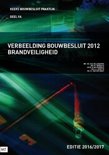 D.M. Hellendoorn boek Verbeelding bouwbesluit 2012 brandveiligheid 2016-2017 Paperback 9,2E+15