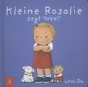 Linne Bie boek Kleine Rosalie zegt nee! Hardcover 9,2E+15