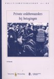 B Roorda boek Private ordebewaarders bij betogingen Paperback 9,2E+15