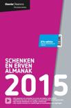 F.M.H. Hoens boek Elsevier schenken en erven almanak  / 2015 Paperback 9,2E+15