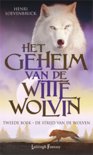 Henri Loevenbruck boek Het geheim van de witte wolvin  / 2 De strijd van de wolven Hardcover 39710963
