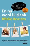 Mieke Kosters boek En nu word ik slank Paperback 9,2E+15