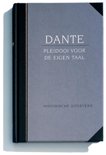 Dante Alighieri boek Pleidooi Voor De Eigen Taal Hardcover 33147593