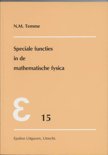 N.M. Temme boek Speciale functies in de mathematische fysica / druk 1 Paperback 34457099