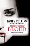 James Rollins boek De orde van de Sanguinisten / 2 Onschuldig bloed Paperback 9,2E+15