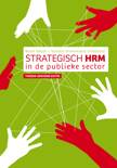Sandra Groeneveld boek Strategisch HRM in de publieke sector Paperback 30518464