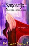 Toon Hagenaar boek Sanderijn en het rode slijmspoor / boek 1 Paperback 9,2E+15