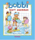 Monica Maas boek Bobbi - Bobbi leert zwemmen Hardcover 9,2E+15