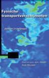 Harrie van den Akker boek Fysische transportverschijnselen Hardcover 9,2E+15