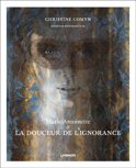 Christine Comyn boek Marie-Antoinette & La Douceur De L'Ignorance Hardcover 9,2E+15