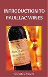 Miroslav Kucera - Introduction to Pauillac Wines