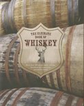 The Ultimate Book of Whiskey - Right Honourable Joe Clark