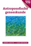 Fleur Kortekaas boek Antroposofische geneeskunde E-book 9,2E+15