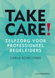 Carla Schellings boek Take care! Paperback 9,2E+15