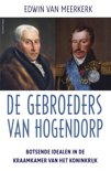 Edwin van Meerkerk boek De gebroeders Van Hogendorp E-book 9,2E+15