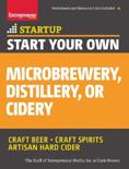 Entrepreneur Media - Start Your Own Micro Brewery, Distillery, or Cidery