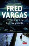 Fred Vargas boek De Man Van De Blauwe Cirkels E-book 38115528