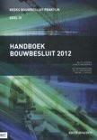 M.I. Berghuis boek 2016-2017 handboek bouwbesluit 2012 Paperback 9,2E+15