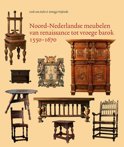 Loek van Aalst boek Noord-Nederlandse Meubelen Van Renaissance Tot Vroege Barok 1550-1670 Hardcover 36944572