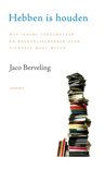 Jaco Berveling boek Hebben Is Houden Paperback 35871834