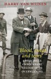 Harry van Wijnen boek Blood, sweat and tears Hardcover 9,2E+15