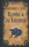 Raymond E. Feist boek Robin en de kruiper Hardcover 9,2E+15