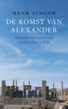 Henk Singor boek De Komst Van Alexander E-book 30520128