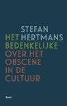 Stefan Hertmans boek Het bedenkelijke Paperback 9,2E+15