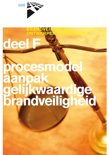 Bas Hasselaar boek Brandveiligheid: ontwerpen en toetsen / F Procesmodel aanpak gelijkwaardige brandveiligheid Hardcover 9,2E+15